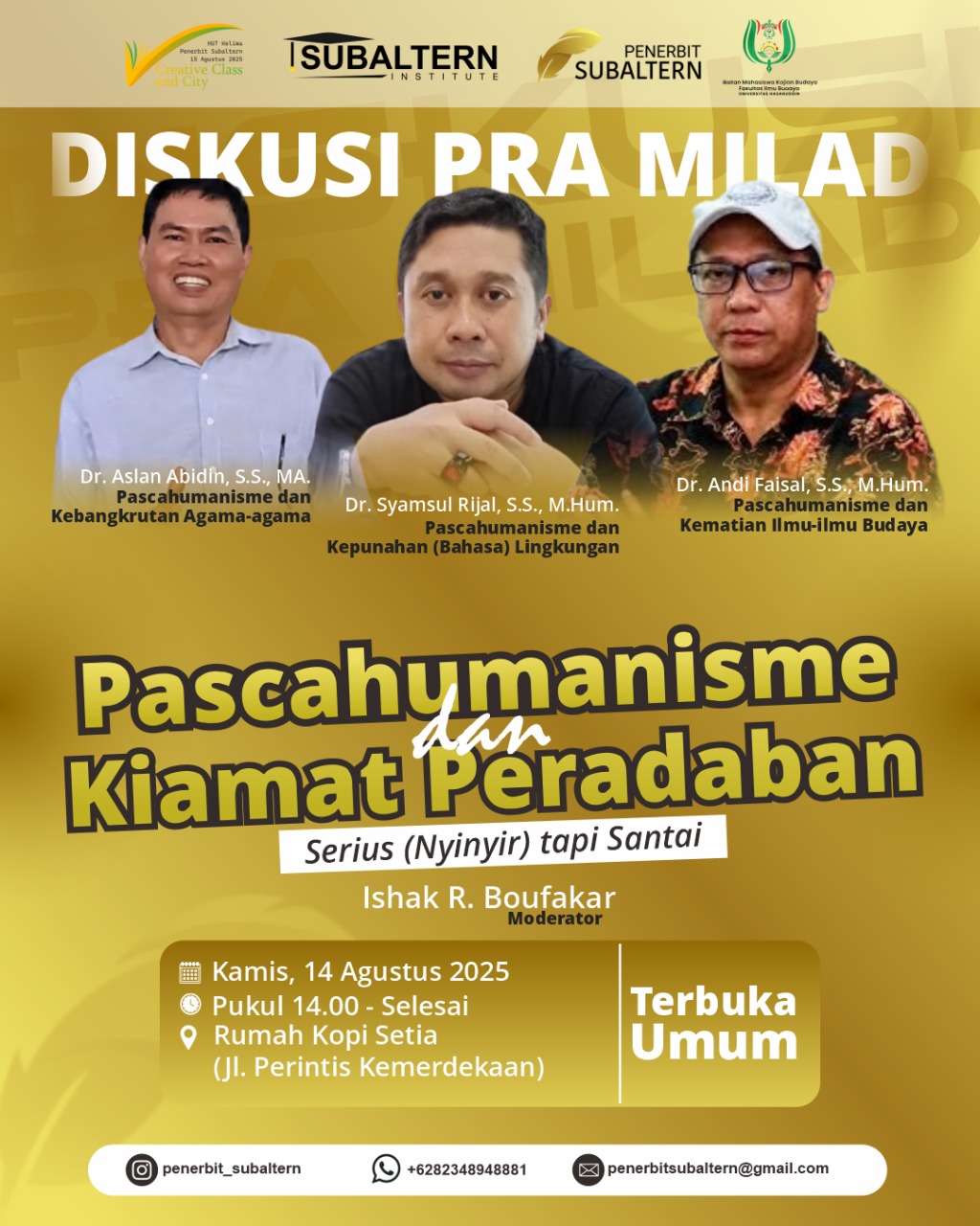 DISKUSI PRA MILAD: Pascahumanisme dan Kiamat Peradaban